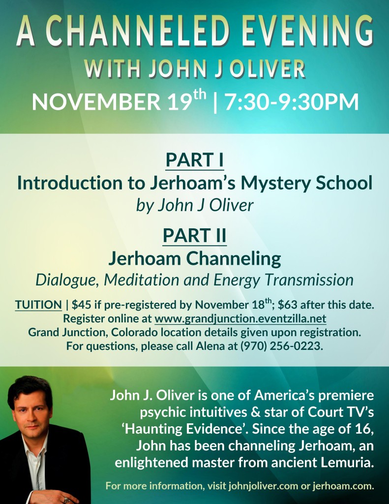 Channeled Evening with John J Oliver - 11.19.15